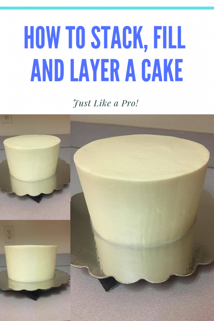how to stack, fill, and layer a cake.